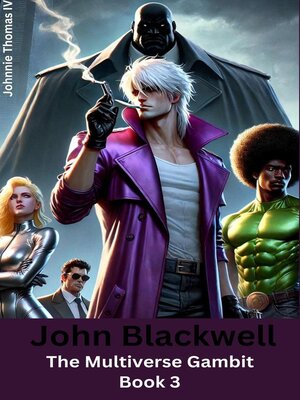 cover image of John Blackwell  the Multiverse Gambit